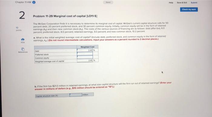 Chapter 11 HW Her See Check my wers 2 Problem 11-29