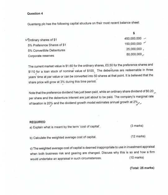 Please answer all question and workings.. Tq Question 4 Guanteng plc has
