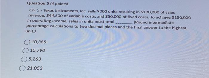  Ch. 5 - Texas Instruments, Inc. sells 9000 units resulting in