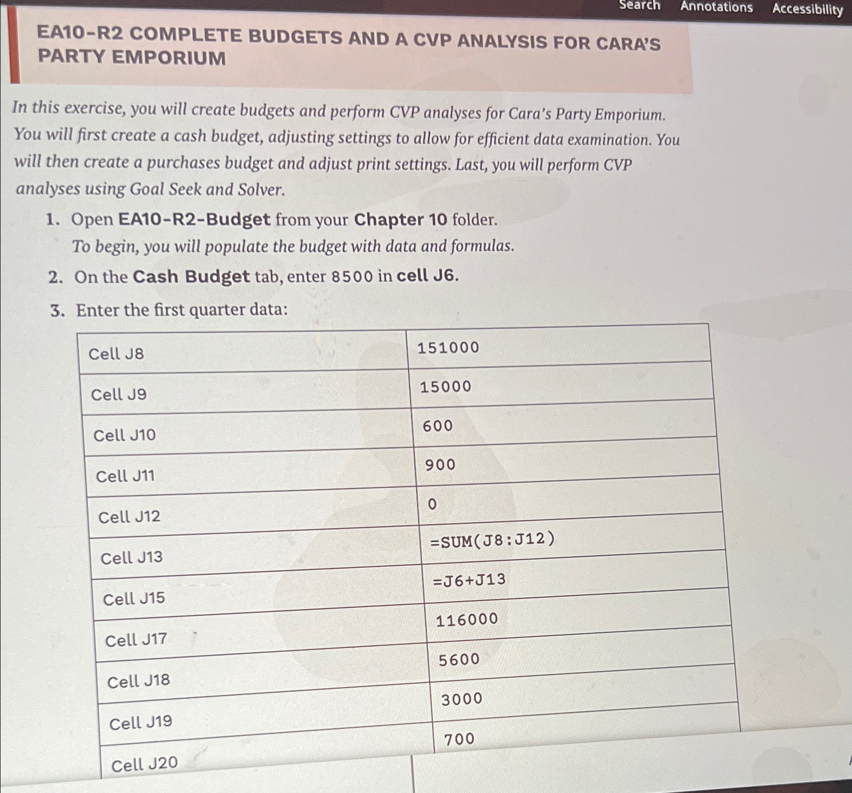  EA10-R2 COMPLETE BUDGETS AND A CVP ANALYSIS FOR CARA'S PARTY EMPORIUM