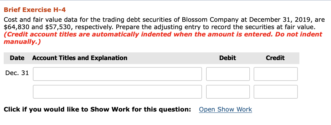  Brief Exercise H-4 Cost and fair value data for the trading