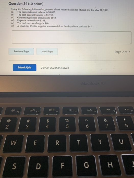  Question 34 (10 points) Using the following information, prepare a bank