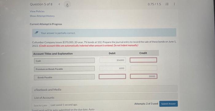 several classmates are studying for the next accounting examination. They ask you