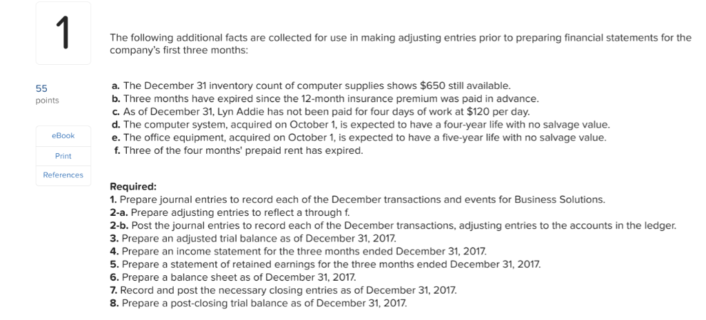 operate Business Solutions. The November 30, 2017, unadjusted trial balance of Business