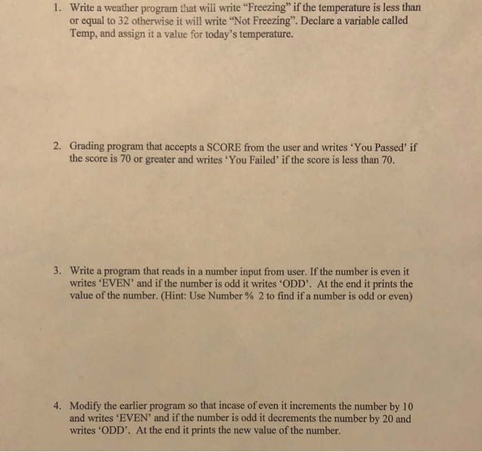  C++ Write a weather program that will write "Freezing" if the