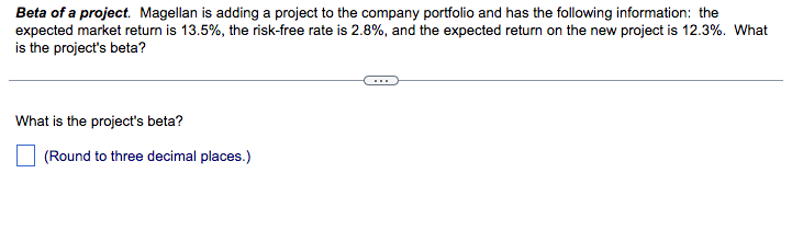 Beta of a project. Magellan is adding a project to the