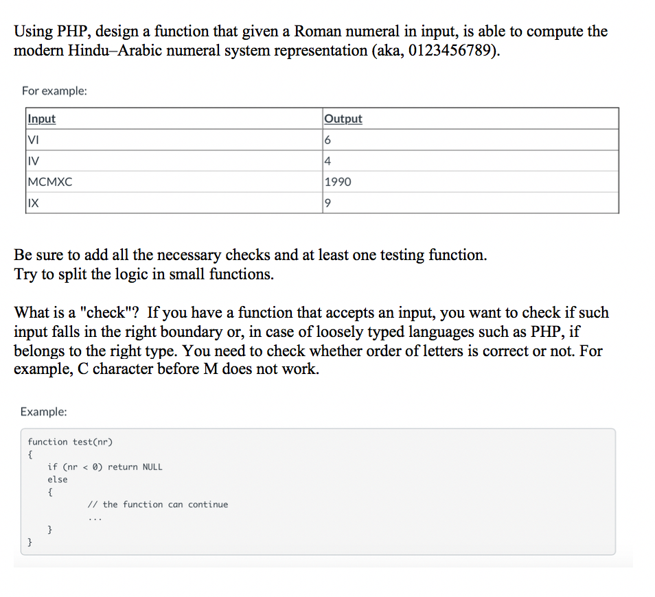  Using PHP, design a function that given a Roman numeral in