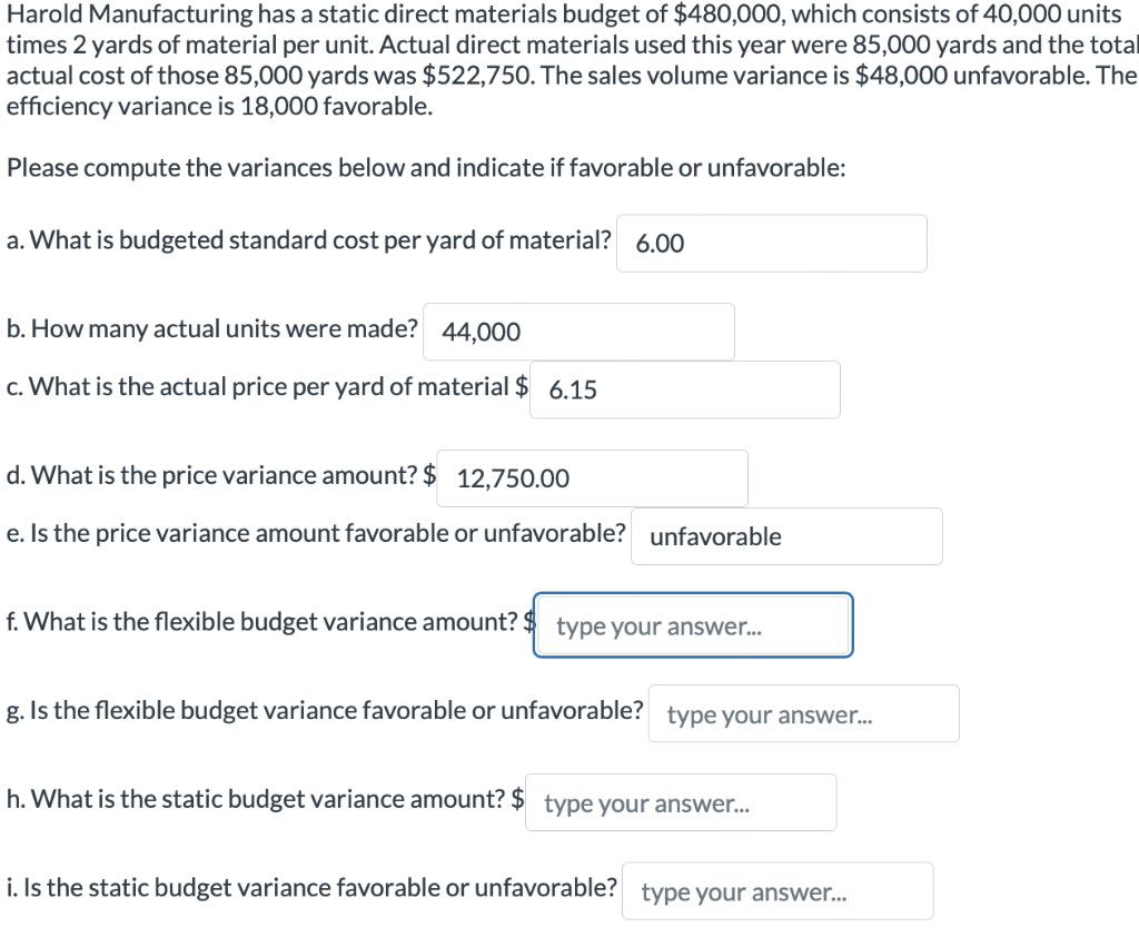 Please answer (f) through (i) and SHOW WORK times 2 yards of