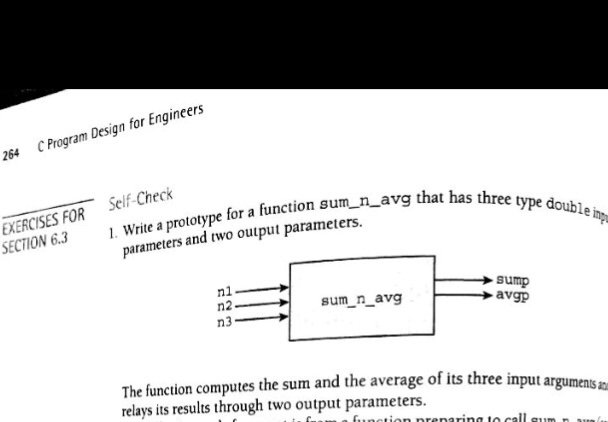  C Program Design for Engineers 264 EXERCISES FOR Selif-Check 1 Write