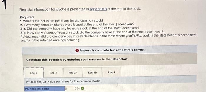  Financial information for Buckle is presented in RnendixB at the end