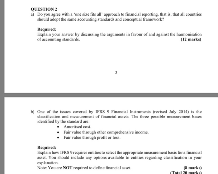  QUESTION 2 a) Do you agree with a one size fits