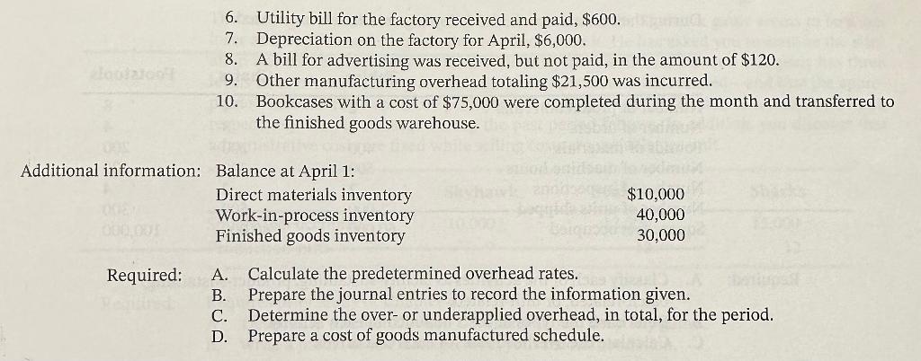 Reemts Company manufactures bookcases. Unit-related manufacturing overhead is applied based on the