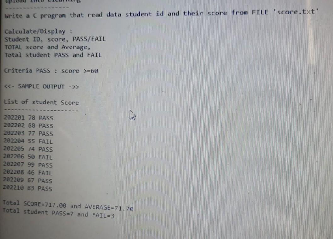  Write a c program that read data student id and their