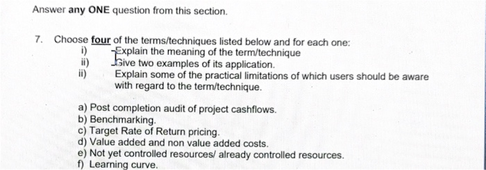  Answer any ONE question from this section. 7. Choose four of