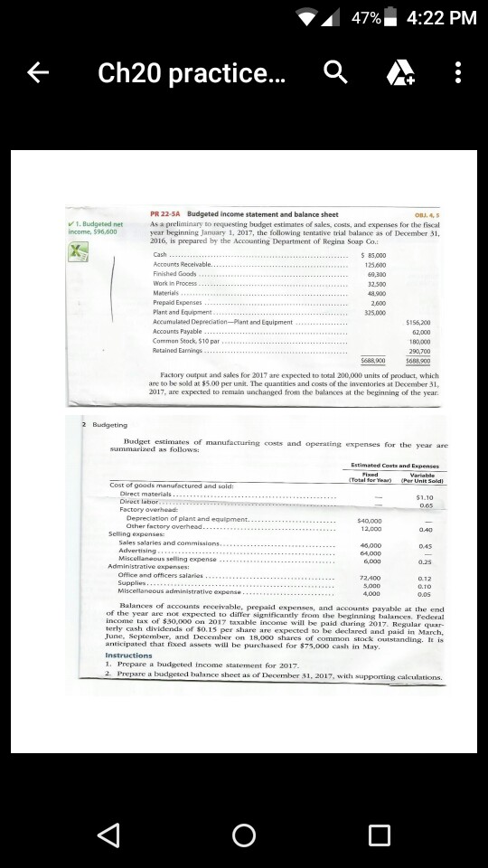 practice problem chapters 22 PR-5A Show details and steps. 47%, 4:22