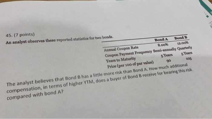  45. (7 points) An analyst observes these reported statistics for two