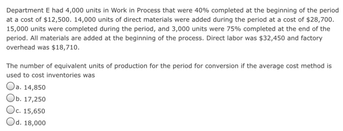 Conversion costs, 3,000 units, 80% completed Materials added during April, 10,000 units
