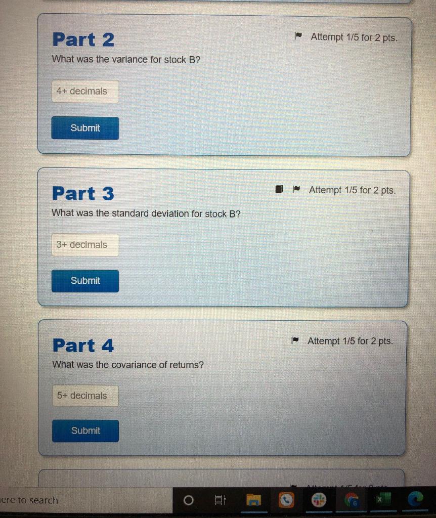 beginning-of-year prices for two stocks. A B 1 Year Stock A Stock
