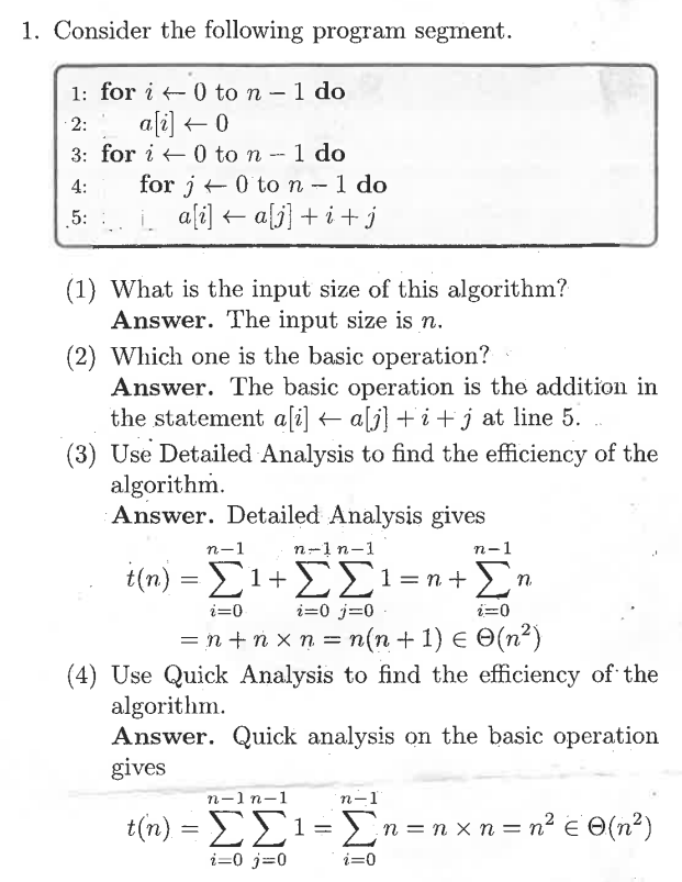  Consider the following program segment.a[i]\leftarrow0 for }i\leftarrow0\mathrm{ to }n-1\mathrm{ do (1)