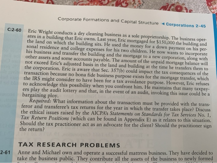  Corporate Formations and Capital Structure Corporations 2-45 C:2-60 Eric Wright conducts