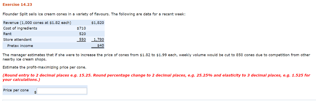  Exercise 14.23 Flounder Split sells Ice cream cones in a variety