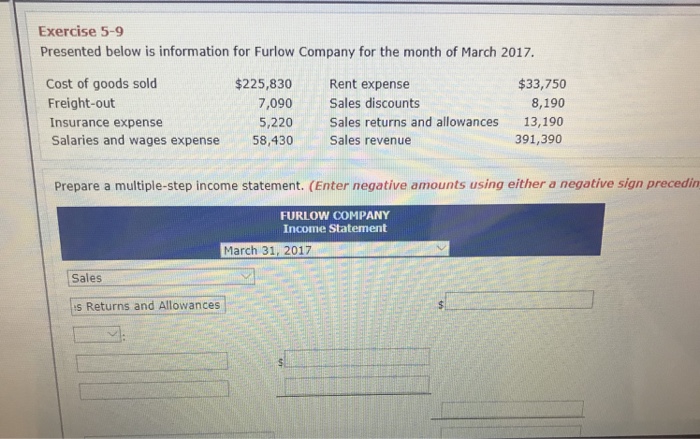  Need help with this one. Thanks! Exercise 5-9 Presented below is