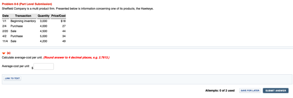 Problem 8-6 (Part Level Submission) Sheffield Company is a multi product