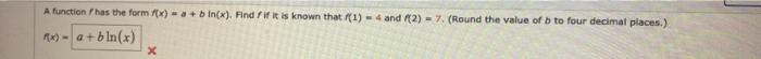  A function has the form ) - + bin(x). Find if
