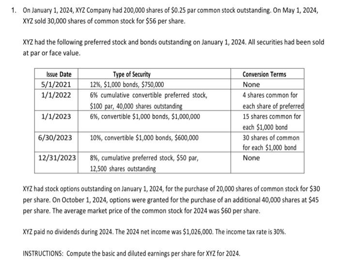 PLEASE explain steps INSTRUCTIONS: Compute the basic and diluted earnings per share