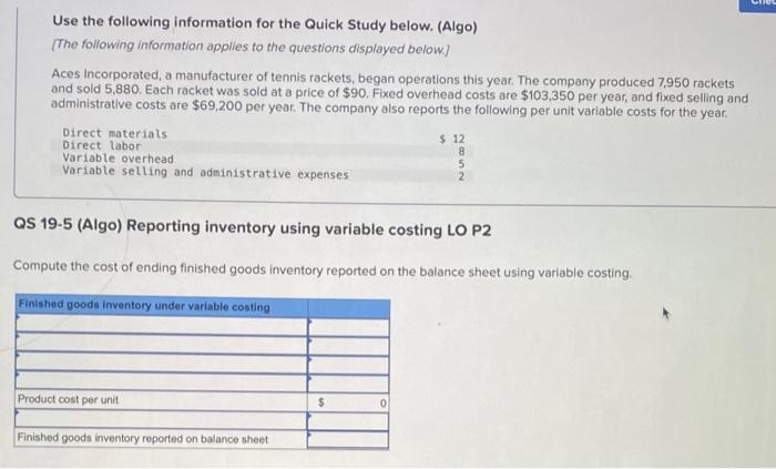  Use the following information for the Quick Study below. (Algo) [The