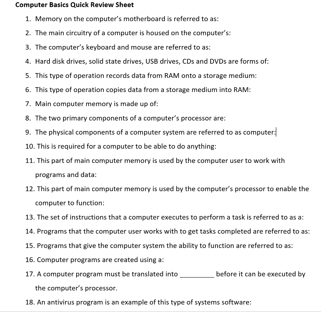  Computer Basics Quick Review Sheet 1. Memory on the computer's motherboard