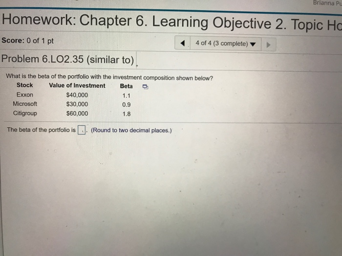  bildid Homework: Chapter 6. Learning Objective 2. Topic Ho Score: 0