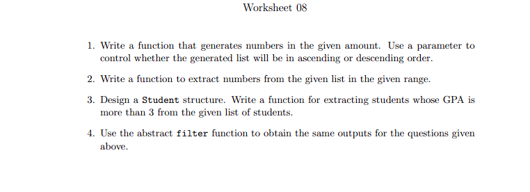  Worksheet 08 Write a function that generates numbers in the given