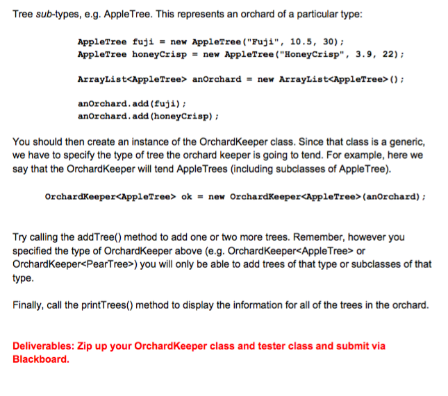 height, int numberBranches) { super(type, height, numberBranches); } } ---------------------------------------------------PearTree.java--------------------------------------------------- public class