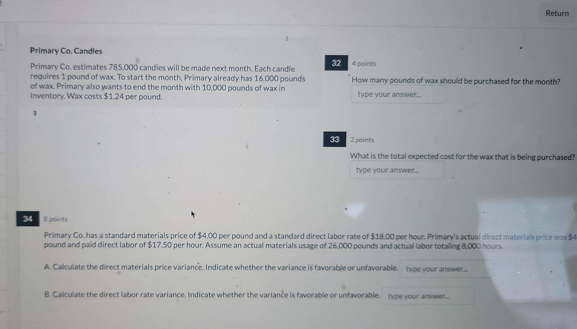  Primary Co. Candles Primary Co. estimates 785,000 candles will be made