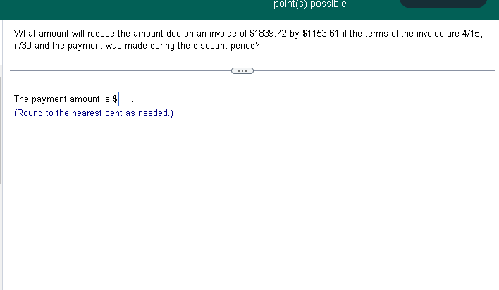 What amount will reduce the amount due on an invoice of