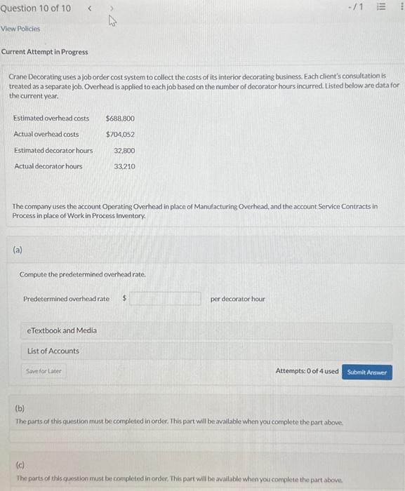  Current Attempt in Progress Crane Decorating uses a job order cost