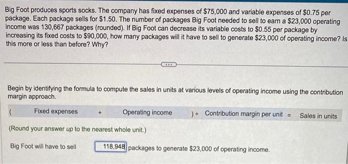 please help i don't know what im doing wrong.? Big Foot produces