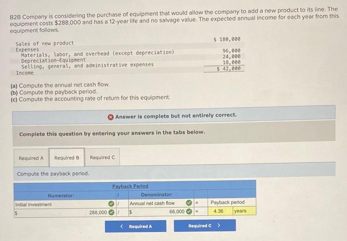 red X. Thanks in advance! B2B Company is considering the purchase of