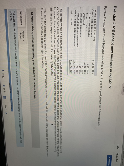  please show the work Help Save & Exit Exercise 23-13 Accept