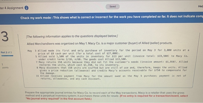  Saved Hel ter 4 Assignment Check my work mode : This