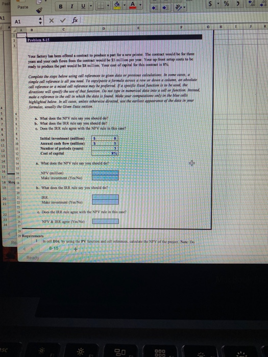 please answer cell : D16,D17,D21,D22,D26 Paste X fx Problem S.15 Your story