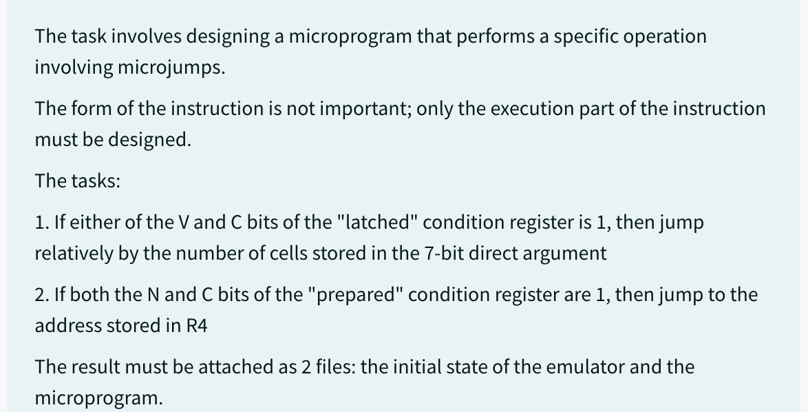  The task involves designing a microprogram that performs a specific operation