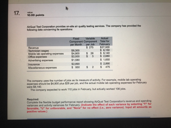  Please answer question correctly 17. 10.00 points AirQual Test Corporation provides