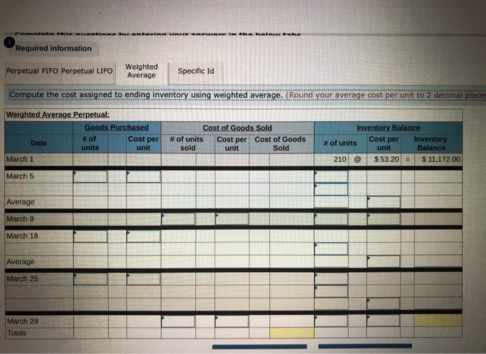 Mar. 25 Purchase Mar. 29 Sales Totals Units Acquired at Cost 210