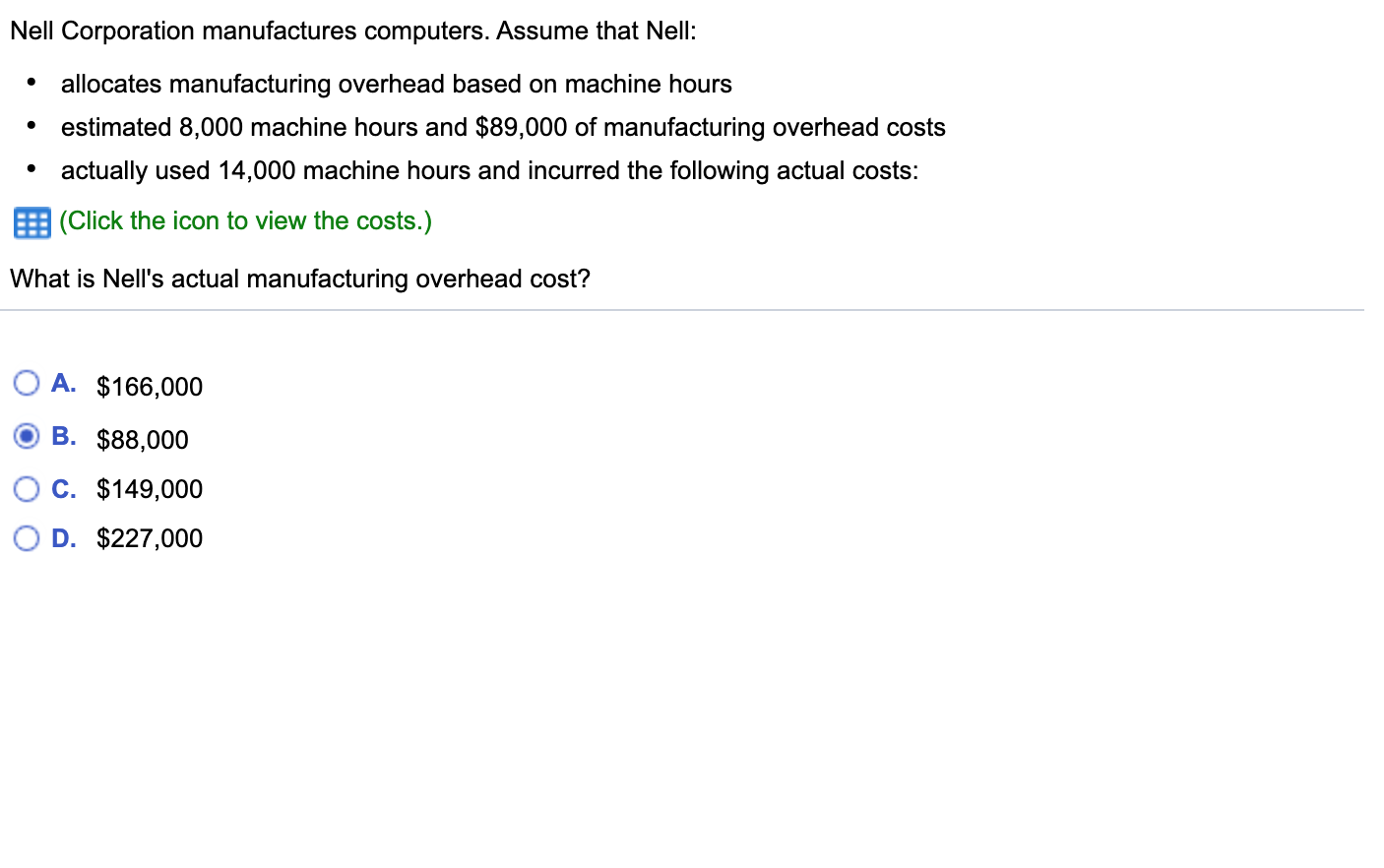  Nell Corporation manufactures computers. Assume that Nell: . . allocates manufacturing