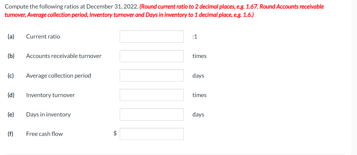 $413,400. Sales returns and allowances amounted to $25,000. 3. Cost of goods