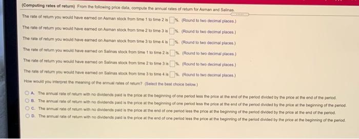  (Computing rates of return) From the following price data, compute the
