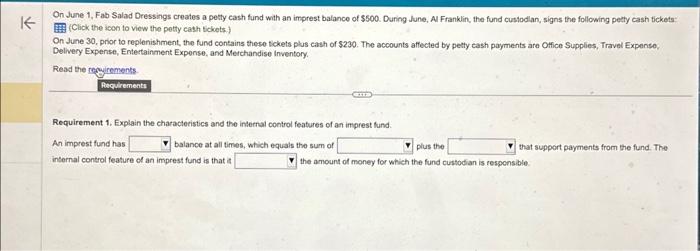  Data table Requirements 1. Explain the characteristics and the internal control