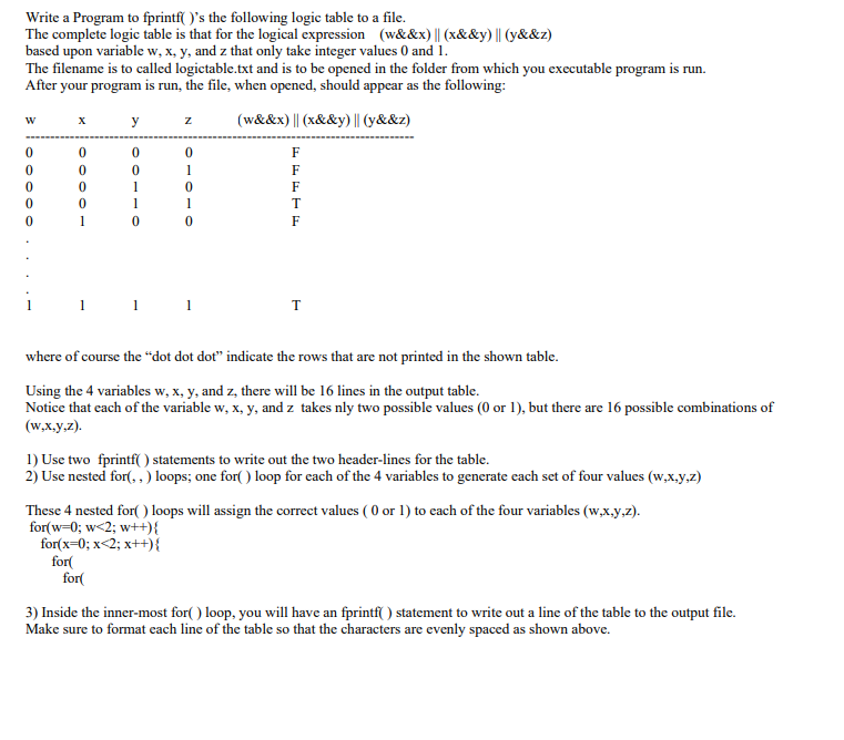 Need help please, the programming language is C. Thank you! Write a
